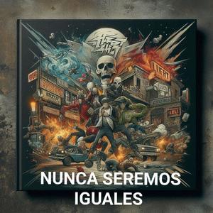 NUNCA SEREMOS IGUALES (Explicit)