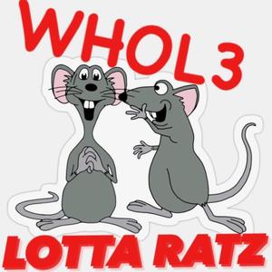 Whol3 Lotta Rats (Explicit)