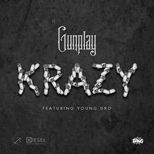 Krazy (feat. Young Dro) - Single