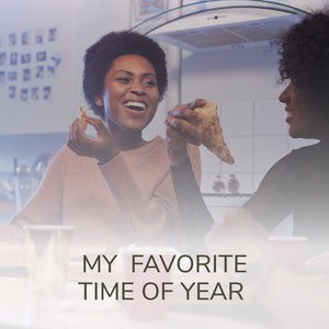 My Favorite Time of Year (Explicit)