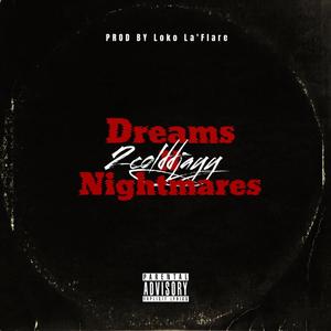 Dream N Nightmares (feat. Luhl Fat) (Explicit)