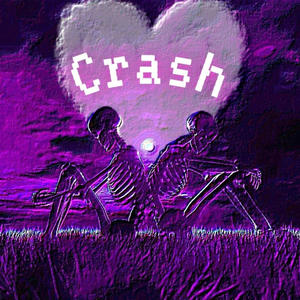 Crash (feat. Ulovely) (Explicit)
