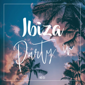 Party in Ibiza (Extended Version)
