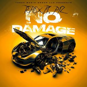 No Damage (Remix|Explicit)