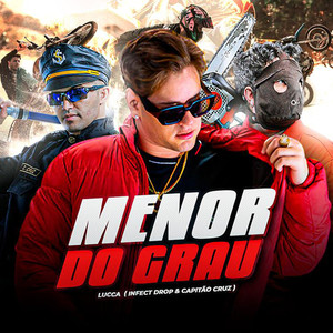 Menor do Grau (Explicit)