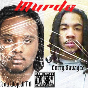 Murder (feat. Curry.Savagee) [Explicit]