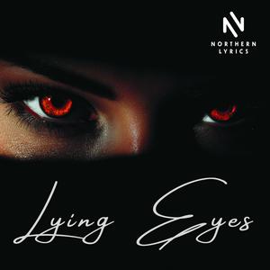 Northern_Lyrics - Lying eyes