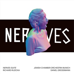 Richard Ruzicka: Nerves-Suite (Live)