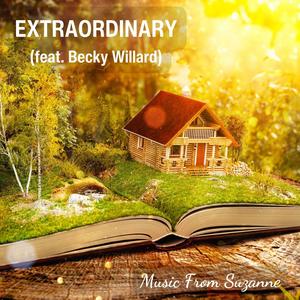 Extraordinary (feat. Becky Willard)