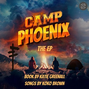 Camp Phoenix: The EP