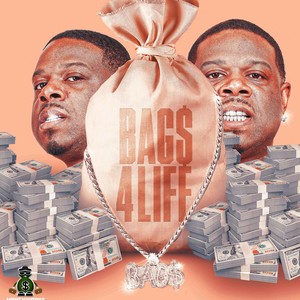 Bags 4 Life (Explicit)