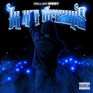 In My Dreams (Explicit)