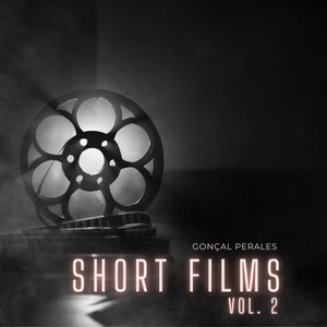 Short Films, Vol. 2