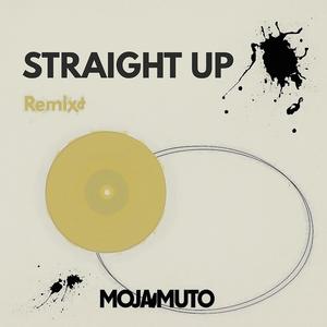 Straight Up (Bounce edit)