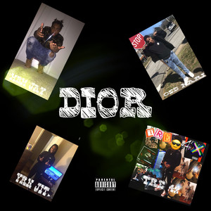 Dior (Explicit)