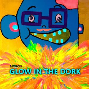 Glow in the Dork