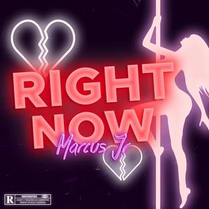 Right Now (Explicit)