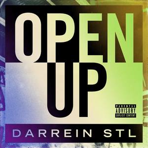 Open Up (Explicit)