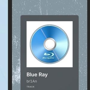 Blue Ray (Explicit)