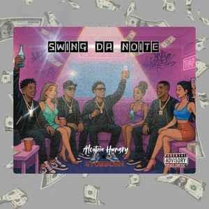 Swing Da Noite (Explicit)