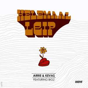 Helemaal Leip (Explicit)