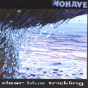 clear blue trickling