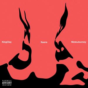 Xuera (feat. Nicko Journey) [Explicit]