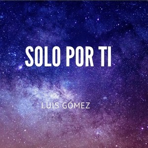 Solo por Ti
