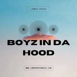 Boyz In Da Hood (INSTRUMENTAL|Explicit)
