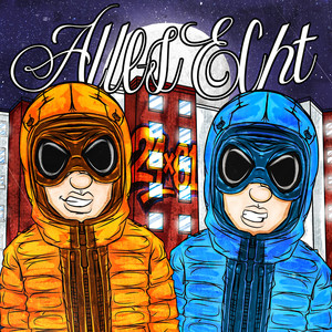 Alles Echt (Explicit)