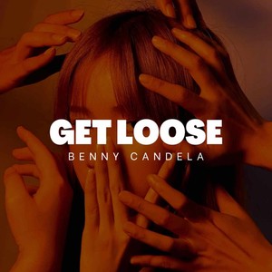 Get Loose (Radio Edit)