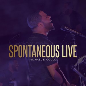 Spontaneous Live