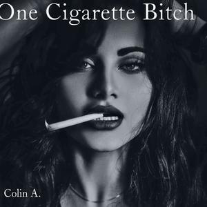 One Cigarette *****