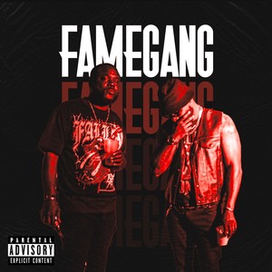 Fame Gang (feat. Reggie.p) (Explicit)