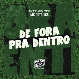 De Fora pra Dentro (Explicit)