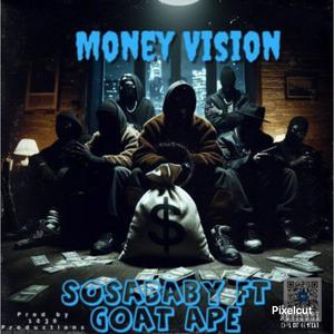 Money Vision (feat. Goat Ape) [Explicit]