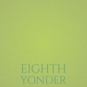 Eighth Yonder