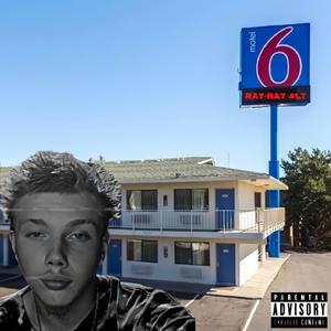 Motel 6 (Explicit)