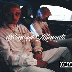 Ragazzi Affamati (Explicit)