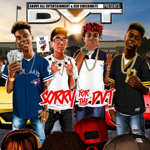 Sorry for the D.V.T. (Del Valle Takeover) [Explicit]