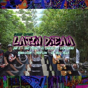 Latin Dream(Ibague Cypher)