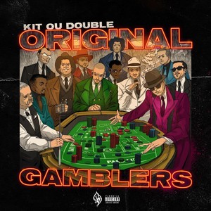 Original Gamblers (Explicit)
