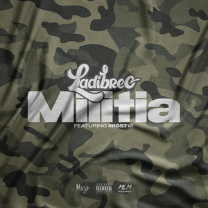 Militia (Explicit)