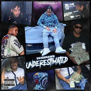 Underestimated (Explicit)