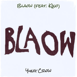 Blaow (Explicit)