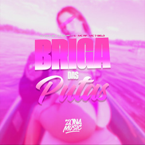 Briga Das Putas (Explicit)