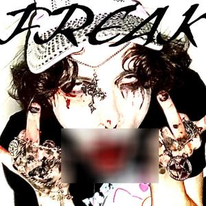 Freak (Explicit)