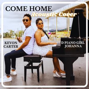 Come Home (feat. Kevon Carter) [Acoustic Cover]