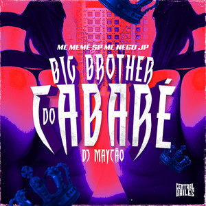 Big Brother Do Cabaré (Explicit)