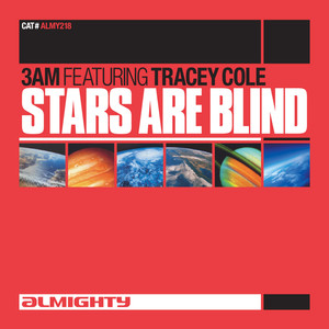 Almighty Presents: Stars Are Blind (Feat. Tracey Cole)